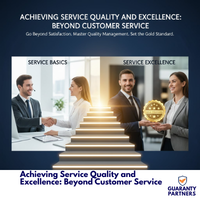 Achieving Service Quality and Excellence: Beyond Customer Service