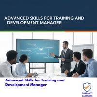 Advanced Skills for Training and Development Manager