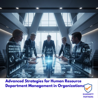 Advanced Strategies for Human Resource Department Management in Organizations