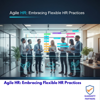Agile HR: Embracing Flexible HR Practices