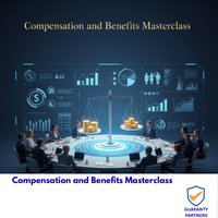 Compensation and Benefits Masterclass
