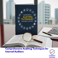 Comprehensive Auditing Techniques for Internal Auditors