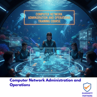 Computer Network Administration and Operations