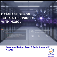 Database Design, Tools & Techniques with NoSQL Database Design, Tools & Techniques with NoSQL