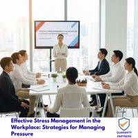 Effective Stress Management in the Workplace: Strategies for Managing Pressure