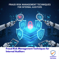 Fraud Risk Management Techniques for Internal Auditors