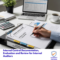 Internal Control Documentation, Evaluation and Review for Internal Auditors Internal Control Documentation, Evaluation and Review for Internal Auditors