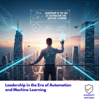 Leadership in the Era of Automation and Machine Learning