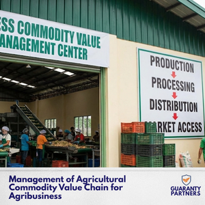 Management of Agricultural Commodity Value Chain for Agribusiness