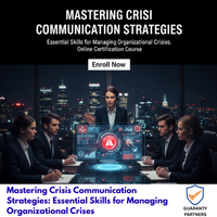 Mastering Crisis Communication Strategies: Essential Skills for Managing Organizational Crises