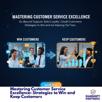 Mastering Customer Service Excellence: Strategies to Win and Keep Customers