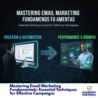 Mastering Email Marketing Fundamentals: Essential Techniques for Effective Campaigns