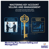 Mastering Key Account Selling and Management