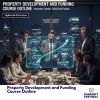 Property Development and Funding Course Outline