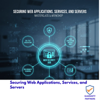 Securing Web Applications, Services, and Servers Securing Web Applications, Services and Servers
