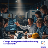 Change Management in Manufacturing Environments
