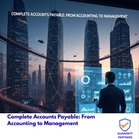 Complete Accounts Payable: From Accounting to Management