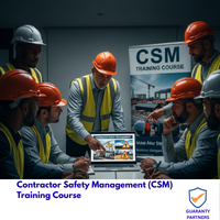 Contractor Safety Management (CSM) Training Course
