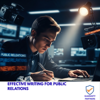EFFECTIVE WRITING FOR PUBLIC RELATIONS