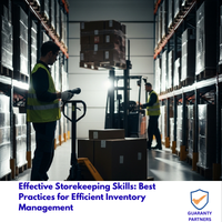 Effective Storekeeping Skills: Best Practices for Efficient Inventory Management