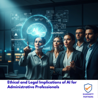 Ethical and Legal Implications of AI for Administrative Professionals