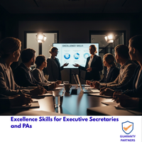 Excellence Skills for Executive Secretaries and PAs