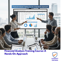 Financial Analysis Training Course: A Hands-On Approach