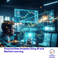 Financial Data Analytics Using AI and Machine Learning Financial Data Analytics Using AI and Machine Learning