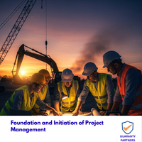 Foundation and Initiation of Project Management