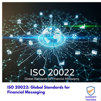 ISO 20022: Global Standards for Financial Messaging
