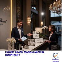 LUXURY BRAND MANAGEMENT IN HOSPITALITY
