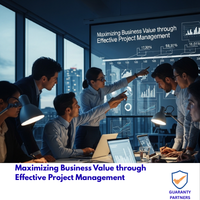 Maximizing Business Value through Effective Project Management Maximizing Business Value through Effective Project Management