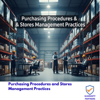 Purchasing Procedures and Stores Management Practices Purchasing Procedures and Stores Management Practices