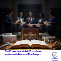 The Procurement Act Provisions, Implementation and Challenges The Procurement Act: Provisions, Implementation and Challenges